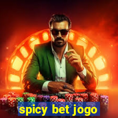 spicy bet jogo